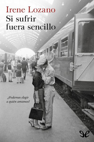 descargar libro Si sufrir fuera sencillo