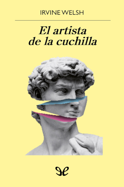 descargar libro El artista de la cuchilla