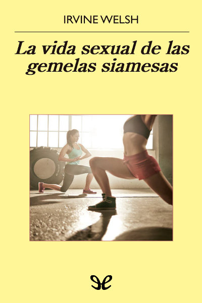 libro gratis La vida sexual de las gemelas siamesas