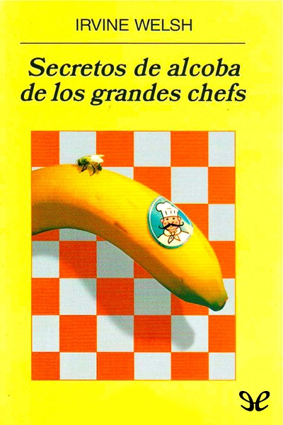 descargar libro Secretos de alcoba de los grandes chefs