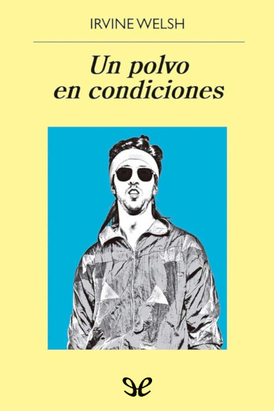 libro gratis Un polvo en condiciones