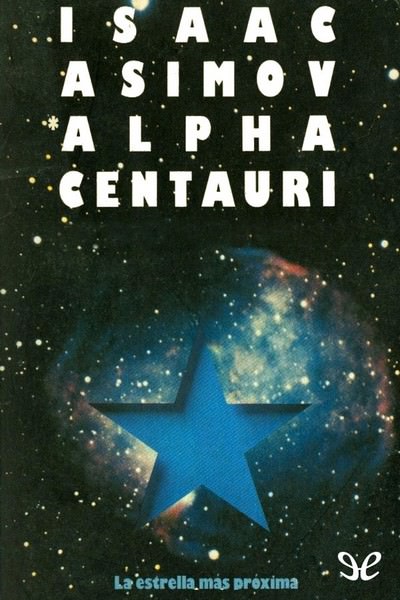 descargar libro Alpha Centauri, la estrella más próxima