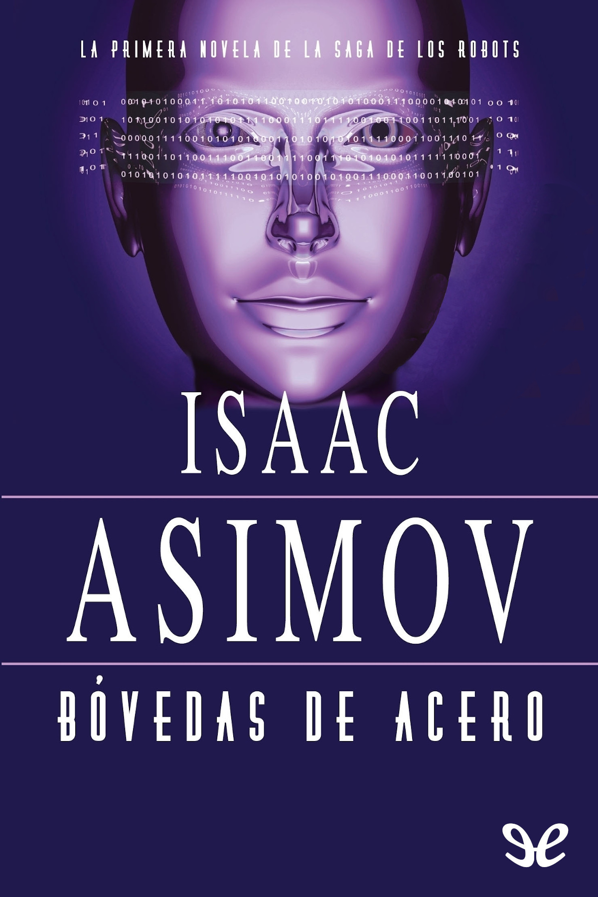 descargar libro Bóvedas de acero (trad. Luis G. Prado)