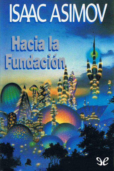 descargar libro Hacia la Fundación