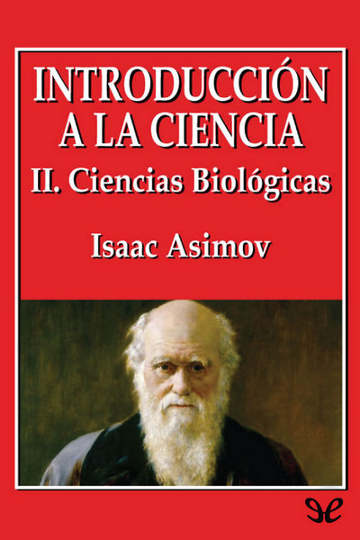 descargar libro Introducción a la ciencia - II. Ciencias Biológicas