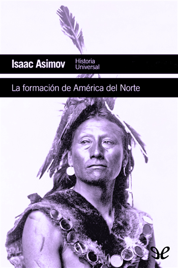 descargar libro La formación de América del Norte