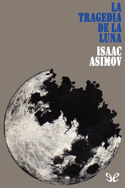 descargar libro La tragedia de la Luna