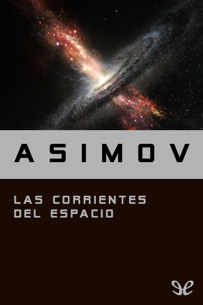 descargar libro Las corrientes del espacio