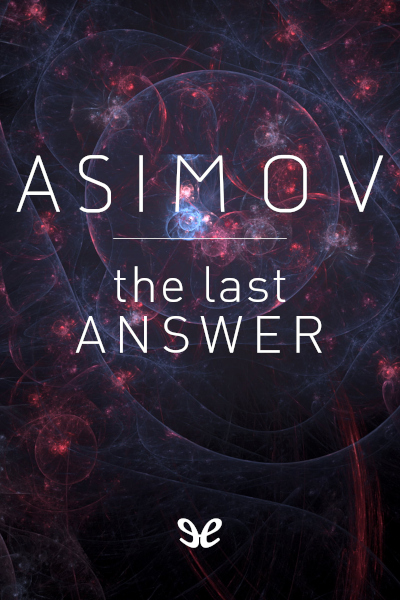 libro gratis The Last Answer