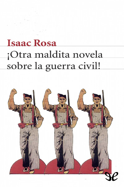 descargar libro ¡Otra maldita novela sobre la guerra civil!