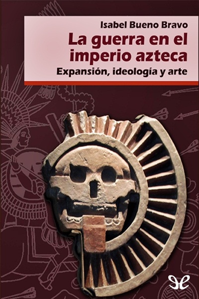 libro gratis La guerra en el imperio azteca