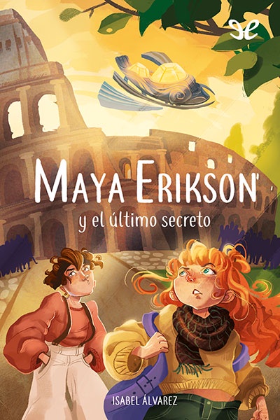 descargar libro Maya Erikson y el último secreto