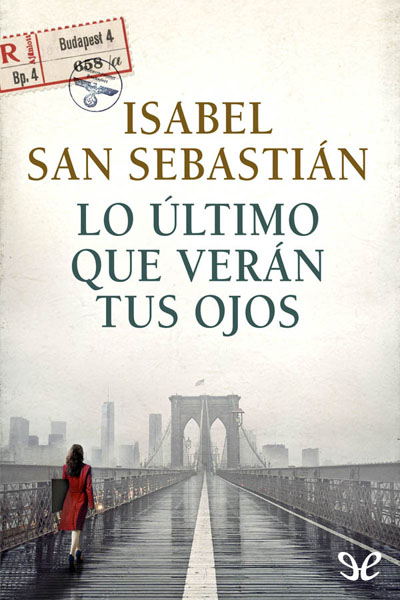 libro gratis Lo último que verán tus ojos