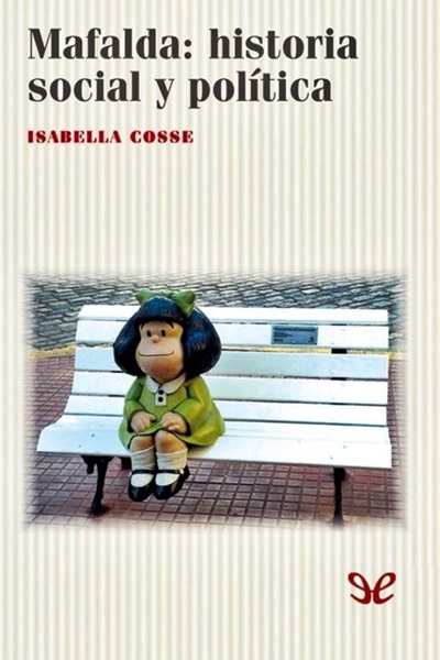 descargar libro Mafalda: Historia social y política