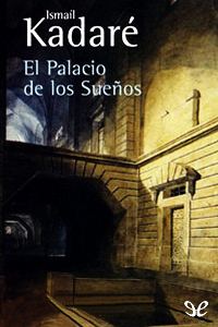 descargar libro El palacio de los sueños