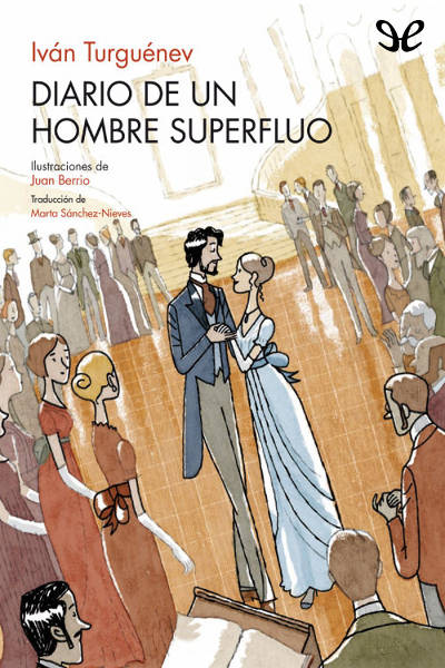 libro gratis Diario de un hombre superfluo (Ilustrado)