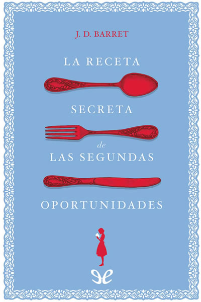 libro gratis La receta secreta de las segundas oportunidades