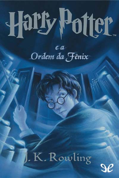 descargar libro Harry Potter e a Ordem da Fênix