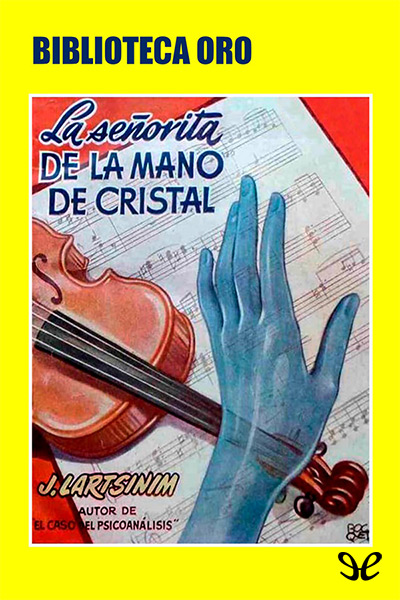 libro gratis La señorita de la mano de cristal