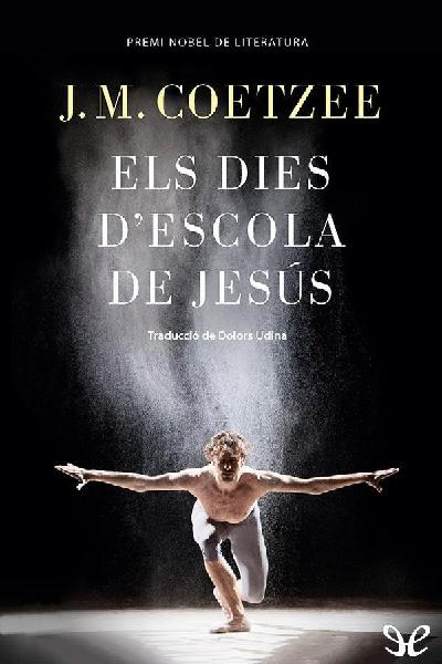 descargar libro Els dies descola de Jesús