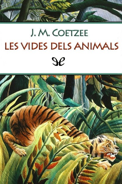 descargar libro Les vides dels animals