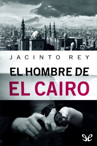 descargar libro El hombre de El Cairo