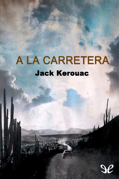 descargar libro A la carretera