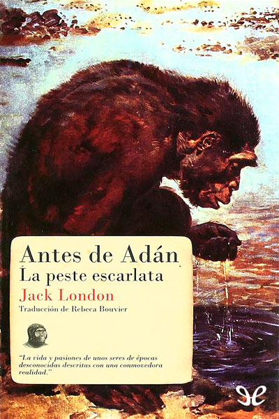 descargar libro Antes de Adán / La peste escarlata