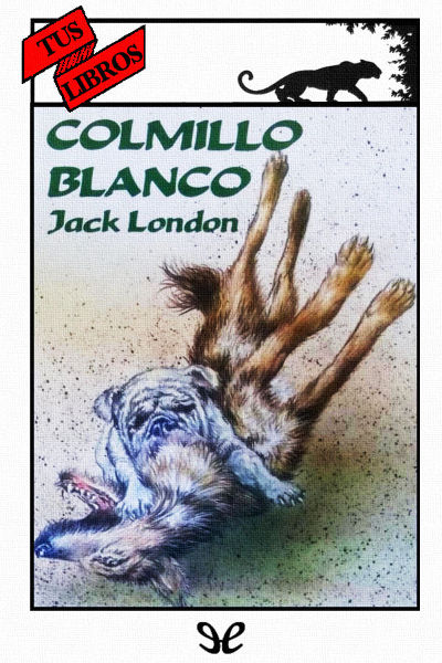 descargar libro Colmillo Blanco (Ilustrado)