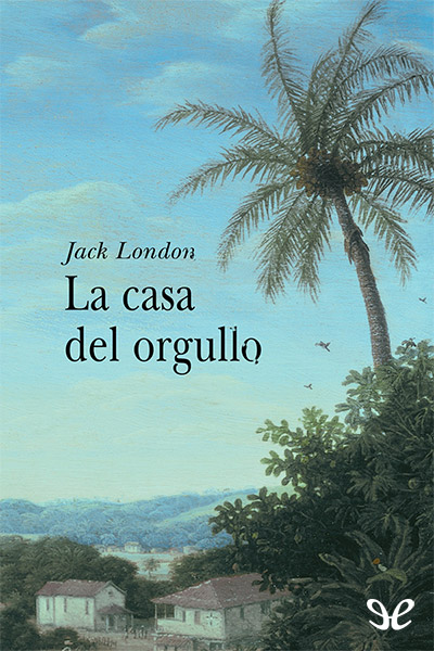 descargar libro La casa del orgullo