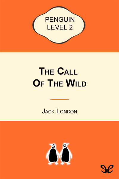 descargar libro The Call of the Wild (Level 2)