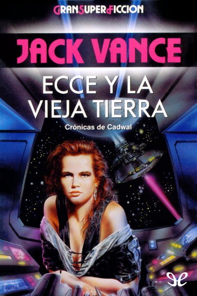 descargar libro Ecce y la Vieja Tierra