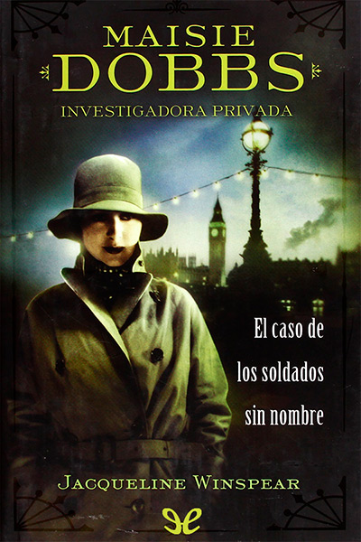 descargar libro Maisie Dobbs, investigadora privada: El caso de los soldados sin nombre