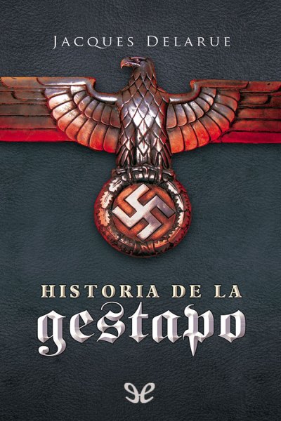 descargar libro Historia de la Gestapo