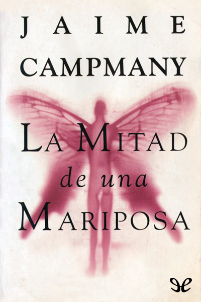 descargar libro La mitad de una mariposa