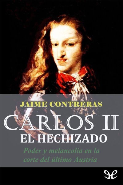 libro gratis Carlos II el Hechizado