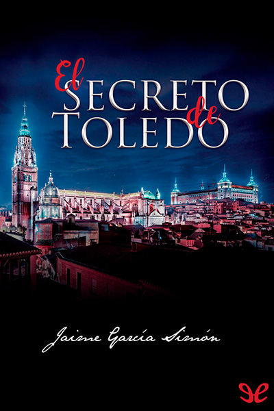 descargar libro El secreto de Toledo