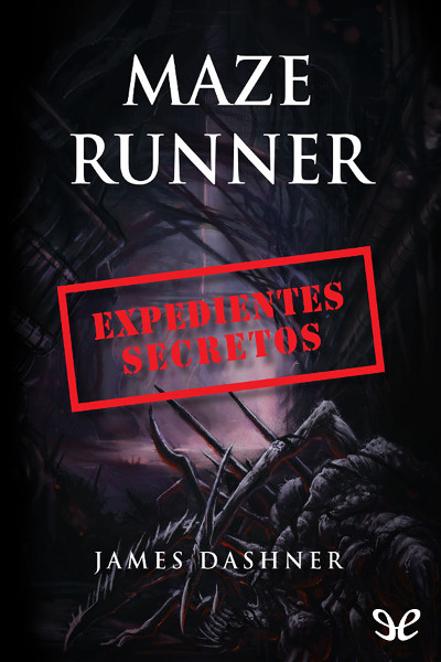 libro gratis Maze Runner: Expedientes secretos