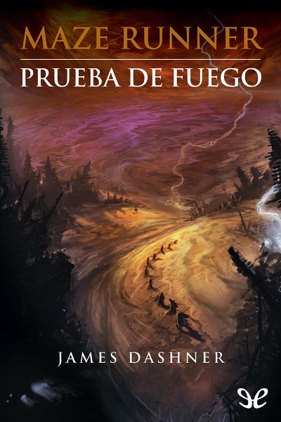 descargar libro Maze Runner: Prueba de fuego