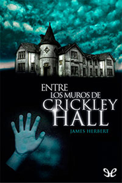 libro gratis Entre los muros de Crickley Hall