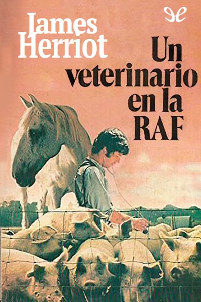 descargar libro Un veterinario en la RAF