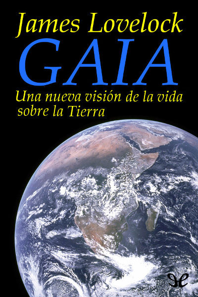 descargar libro Gaia: Una nueva visión de la vida sobre la Tierra