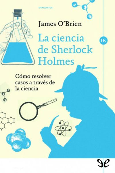 descargar libro La ciencia de Sherlock Holmes