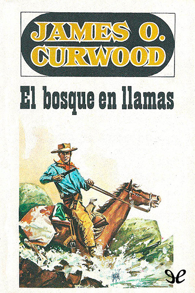 descargar libro El bosque en llamas