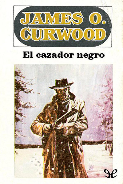 descargar libro El cazador negro