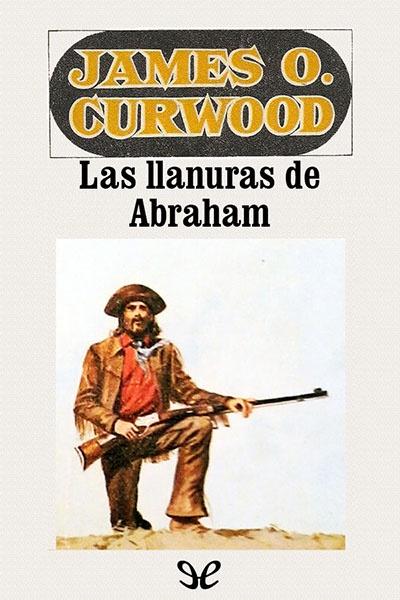 descargar libro Las llanuras de Abraham