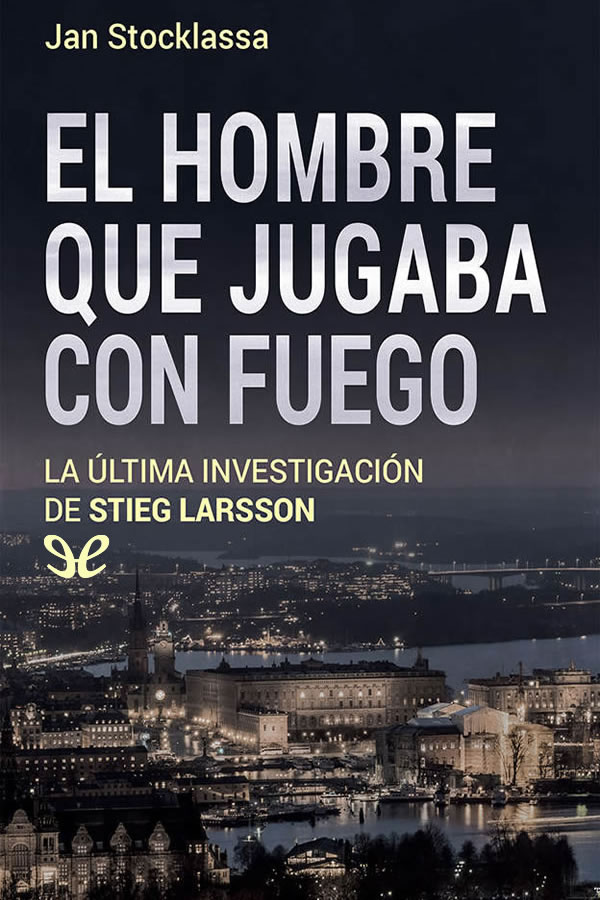 descargar libro El hombre que jugaba con fuego