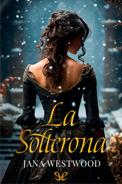 descargar libro La solterona