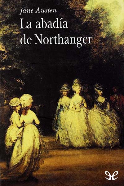 descargar libro La abadía de Northanger (trad. G. Lorenzo)