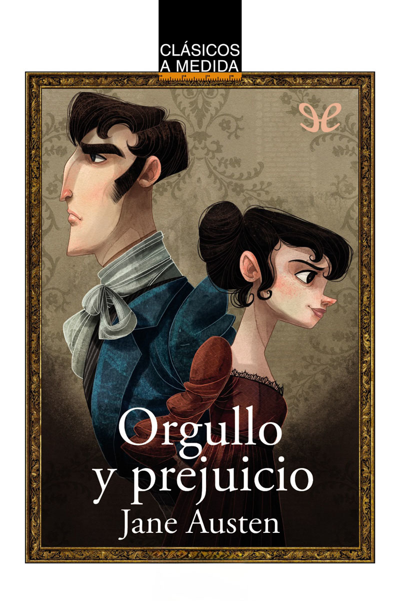 libro gratis Orgullo y prejuicio (Ed. Clásicos a medida)